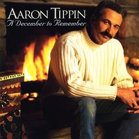 Aaron Tippin - A December To Remember